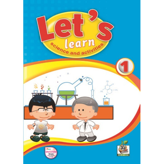 Let's Learn Science and Activities 1 Let's Learn Science and Activities 1
