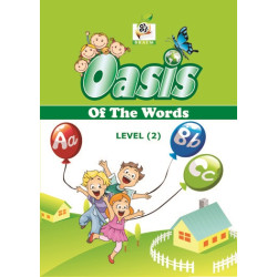 OASIS OF THE WORDS مستوى  K.G.2 OASIS OF THE WORDS مستوى  K.G.2
