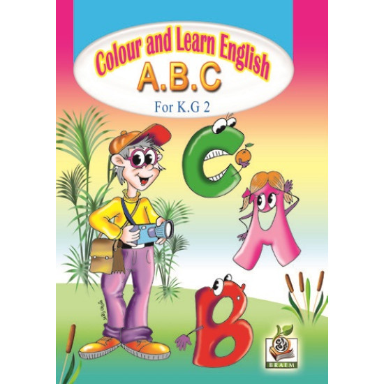Colour and learn English A.B.C مستوى K.G.2 Colour and learn English A.B.C مستوى K.G.2